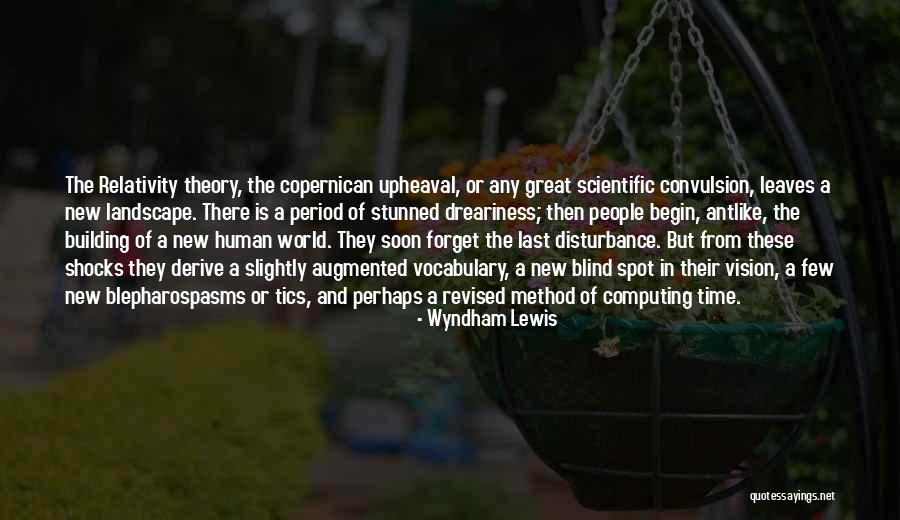 Period Then Quotes By Wyndham Lewis Period Then Quotes By Wyndham Lewis