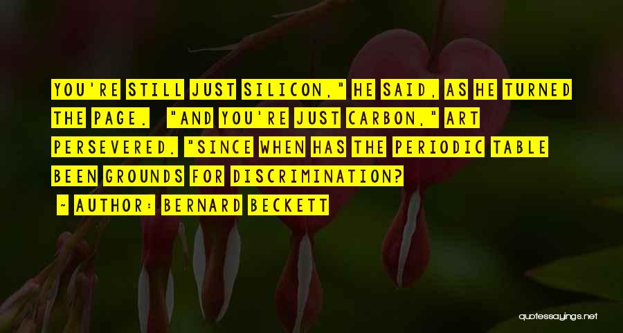 Periodic Table Quotes By Bernard Beckett
