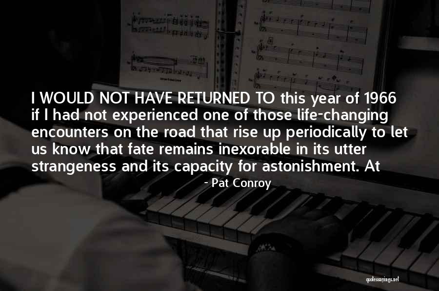 Periodically Quotes By Pat Conroy Periodically Quotes By Pat Conroy