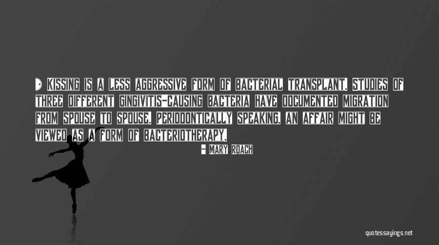 Periodontically Quotes By Mary Roach Periodontically Quotes By Mary Roach
