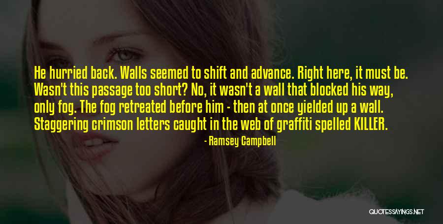 Periolateral Tear Quotes By Ramsey Campbell Periolateral Tear Quotes By Ramsey Campbell