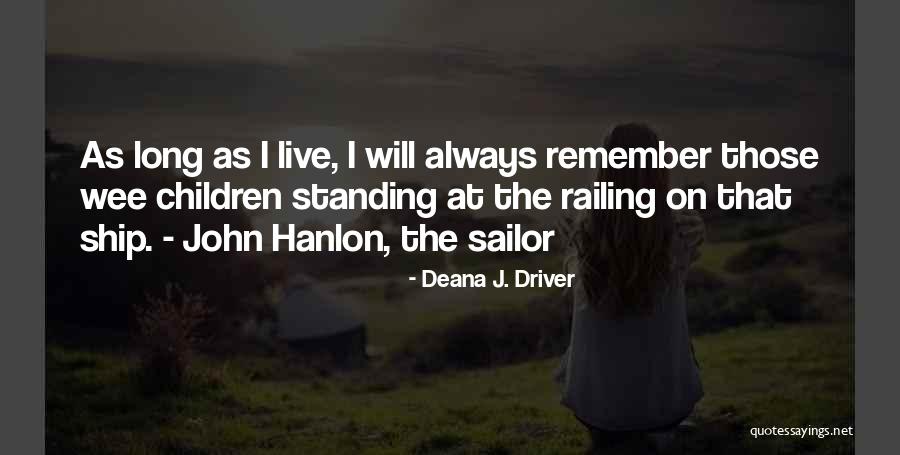 Peripateticos Quotes By Deana J. Driver Peripateticos Quotes By Deana J. Driver