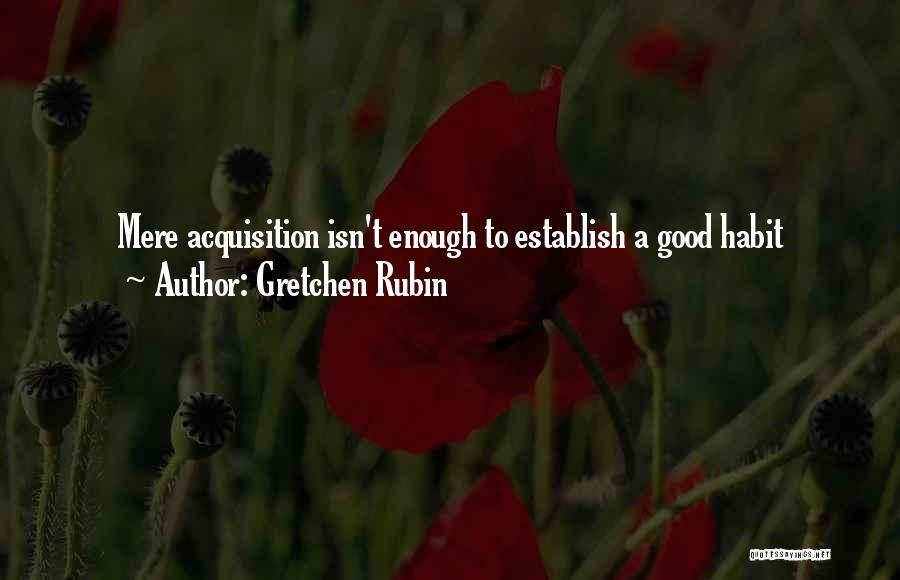 Peripecia Definicion Quotes By Gretchen Rubin