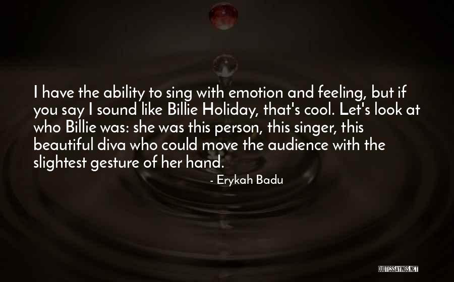 Peripeteia Quotes By Erykah Badu Peripeteia Quotes By Erykah Badu