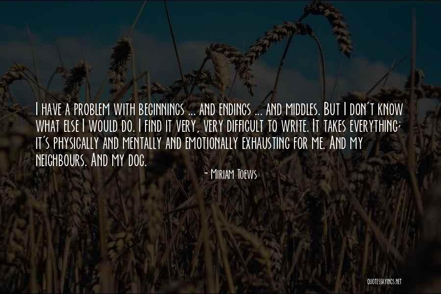 Peripheric Nervous System Quotes By Miriam Toews Peripheric Nervous System Quotes By Miriam Toews