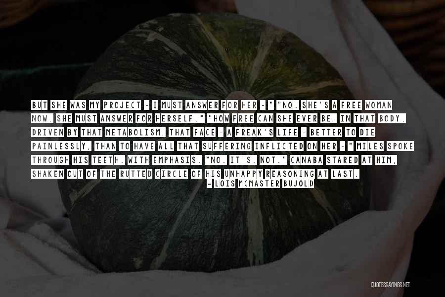 Periscelidae Quotes By Lois McMaster Bujold Periscelidae Quotes By Lois McMaster Bujold