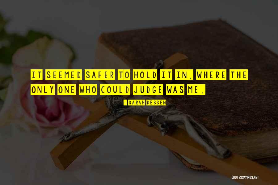 Periset Quotes By Sarah Dessen Periset Quotes By Sarah Dessen
