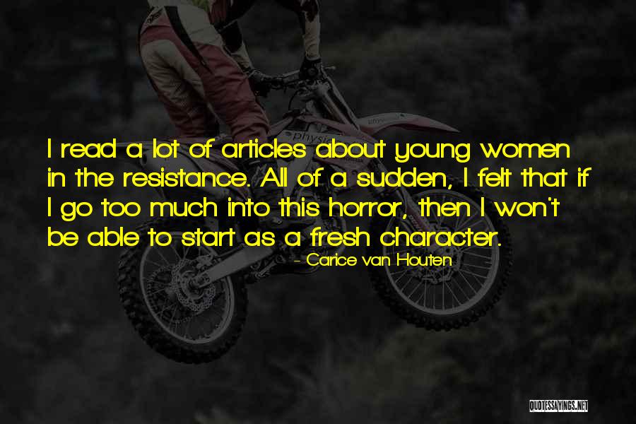 Peristerite Quotes By Carice Van Houten Peristerite Quotes By Carice Van Houten