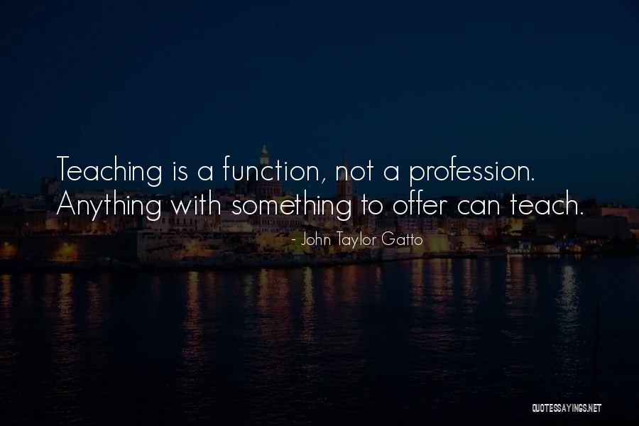Periudha Quotes By John Taylor Gatto Periudha Quotes By John Taylor Gatto