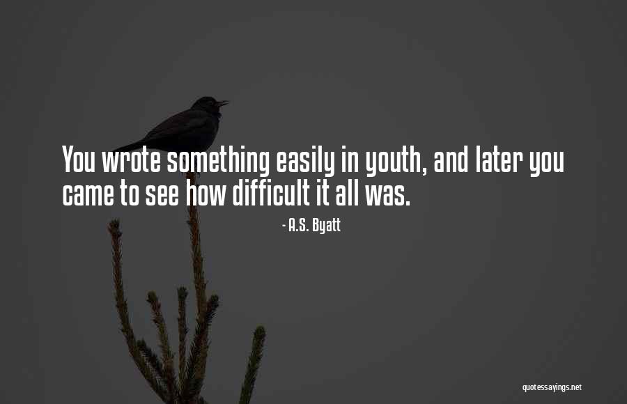 Periventricular Leuk Quotes By A.S. Byatt Periventricular Leuk Quotes By A.S. Byatt