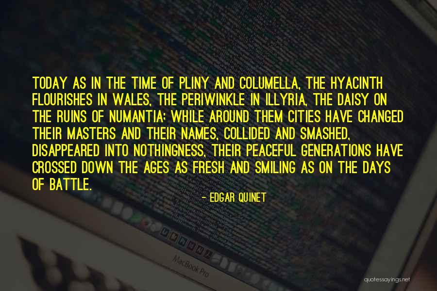 Periwinkle Quotes By Edgar Quinet Periwinkle Quotes By Edgar Quinet
