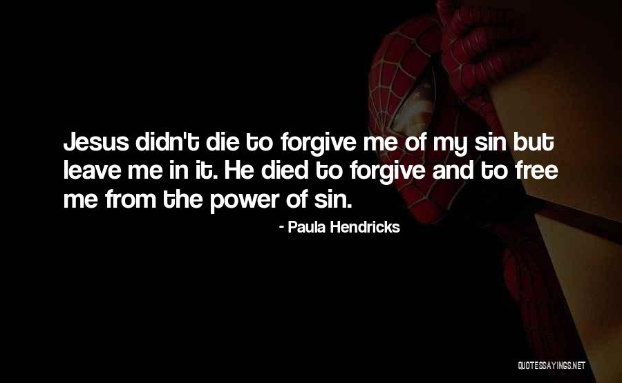 Periwinkles Quotes By Paula Hendricks Periwinkles Quotes By Paula Hendricks