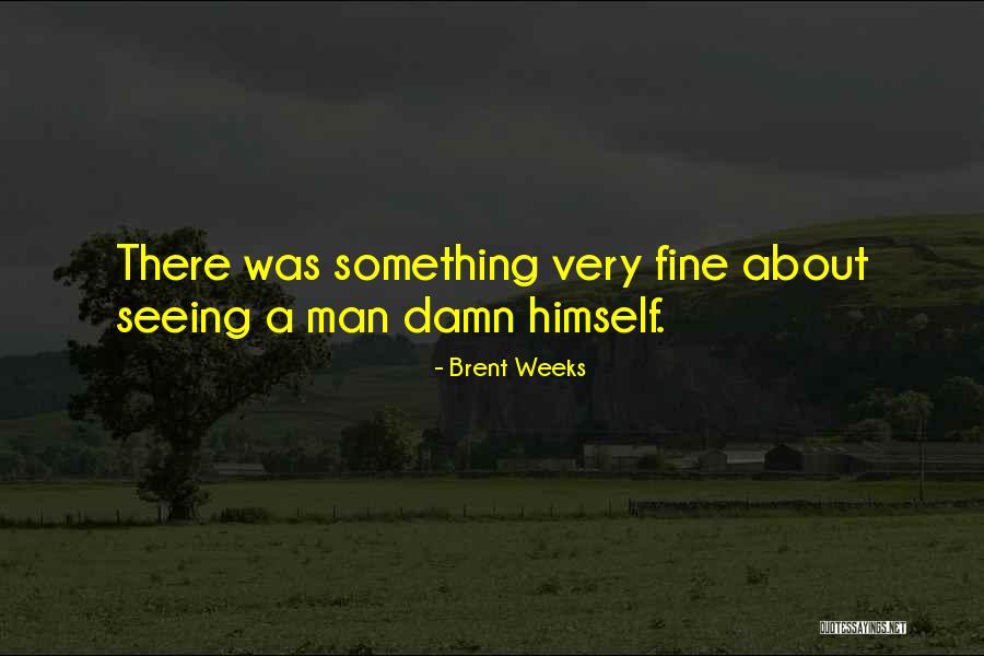 Periwinkles Salem Quotes By Brent Weeks Periwinkles Salem Quotes By Brent Weeks