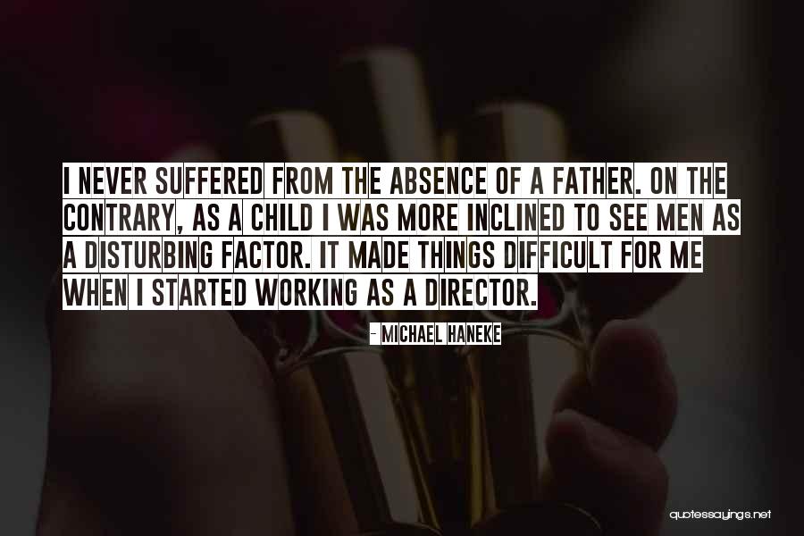 Periyali Restaurant Quotes By Michael Haneke Periyali Restaurant Quotes By Michael Haneke