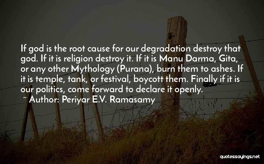 Periyar E.V. Ramasamy Quotes 1327420