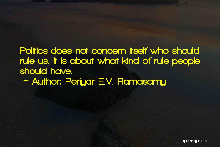 Periyar E.V. Ramasamy Quotes 1830791