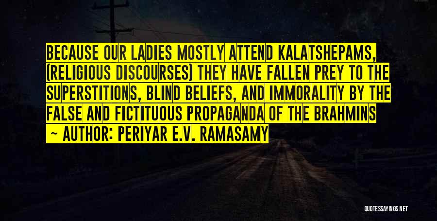 Periyar E.V. Ramasamy Quotes 1848605