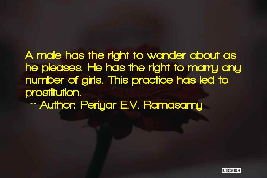 Periyar E.V. Ramasamy Quotes 526339