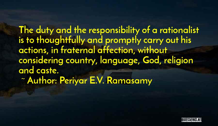 Periyar E.V. Ramasamy Quotes 612993