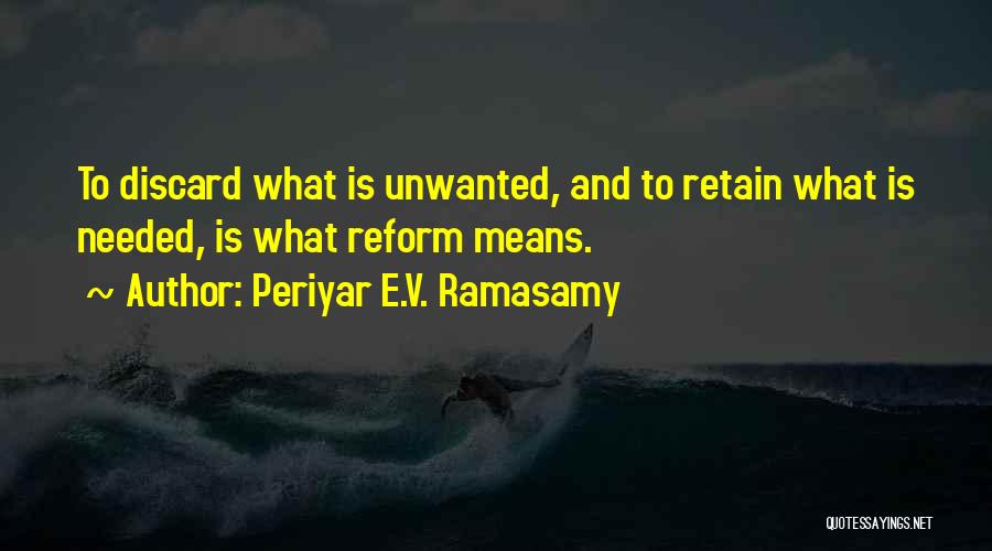 Periyar E.V. Ramasamy Quotes 869223