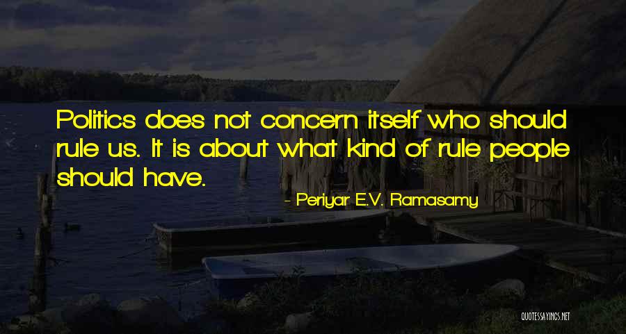 Periyar Quotes By Periyar E.V. Ramasamy