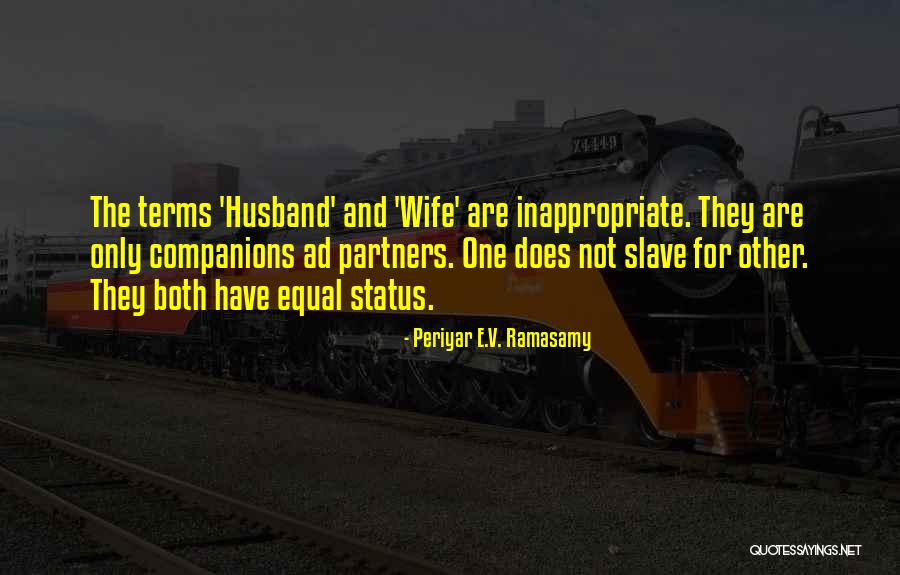 Periyar Quotes By Periyar E.V. Ramasamy Periyar Quotes By Periyar E.V. Ramasamy