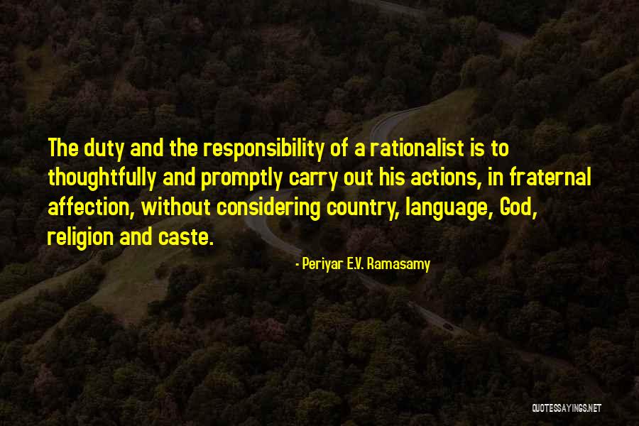 Periyar Quotes By Periyar E.V. Ramasamy