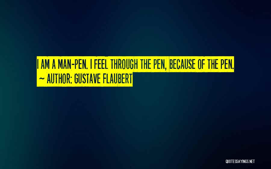 Periyar Ramaswamy Quotes By Gustave Flaubert