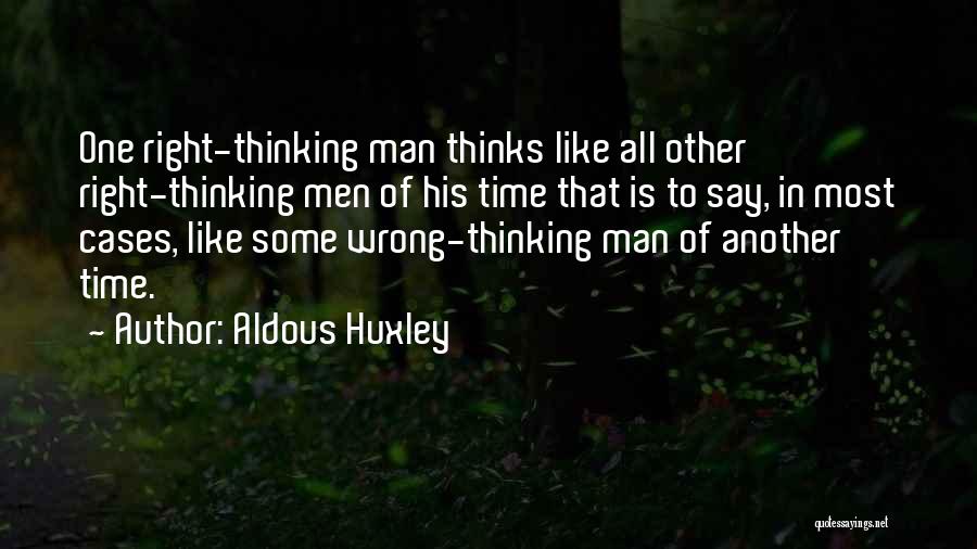 Perizaad Kolah Quotes By Aldous Huxley