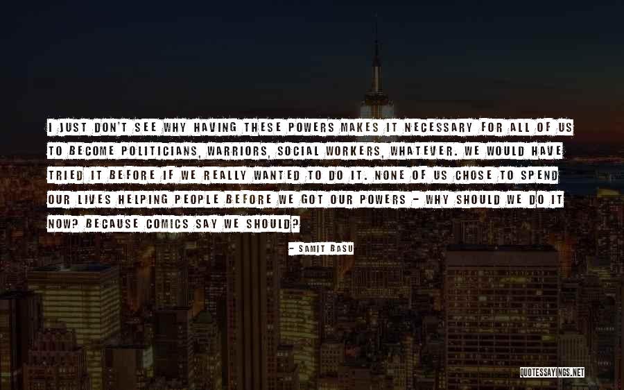 Perjumpaan Belia Quotes By Samit Basu Perjumpaan Belia Quotes By Samit Basu