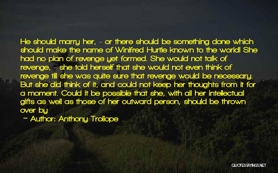 Perjury Quotes By Anthony Trollope