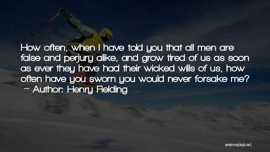 Perjury Quotes By Henry Fielding