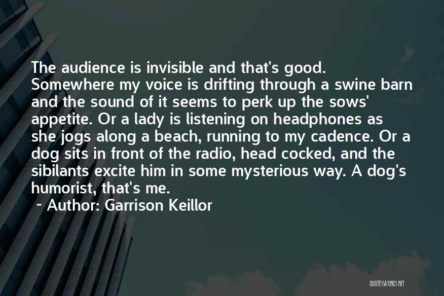 Perk Quotes By Garrison Keillor