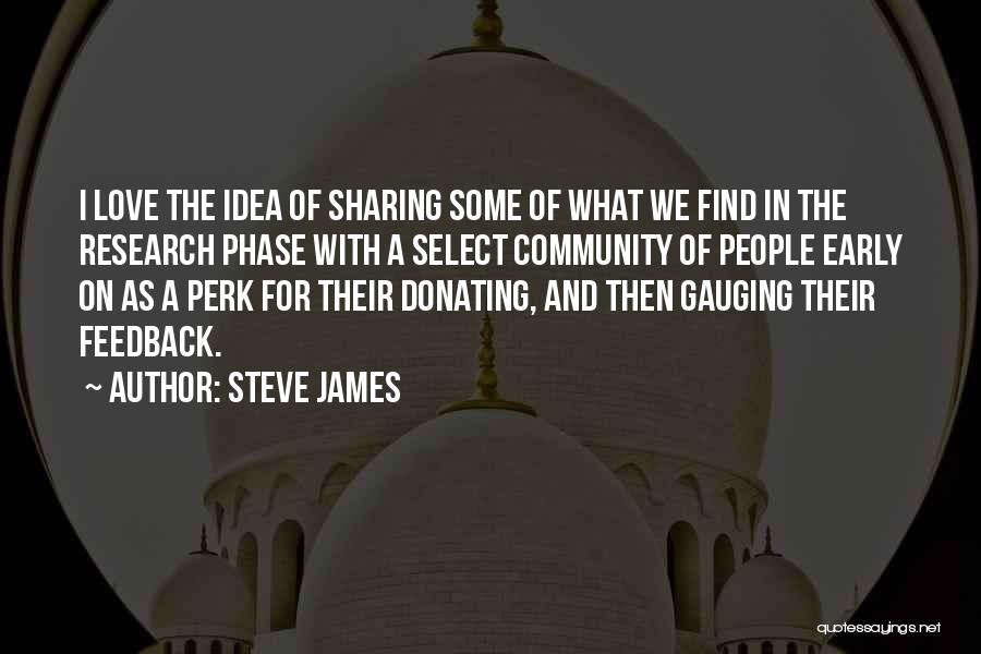 Perk Quotes By Steve James