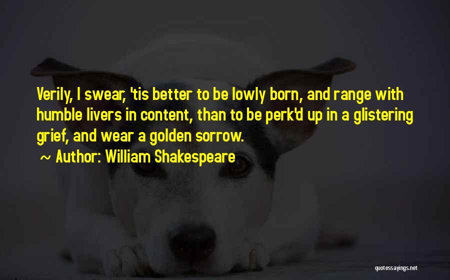 Perk Quotes By William Shakespeare