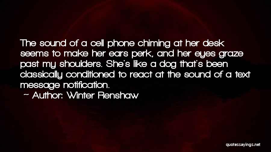 Perk Quotes By Winter Renshaw