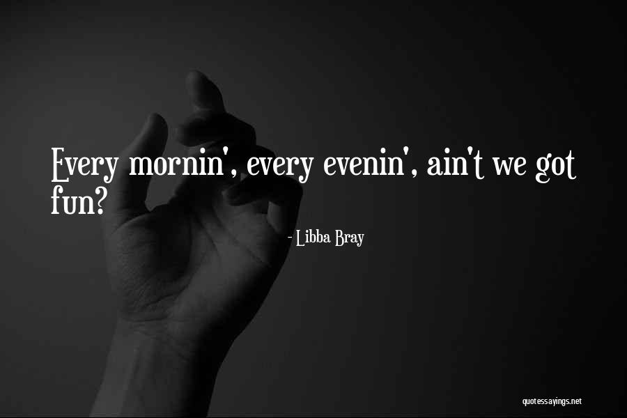 Perkapita Kwapm Quotes By Libba Bray Perkapita Kwapm Quotes By Libba Bray