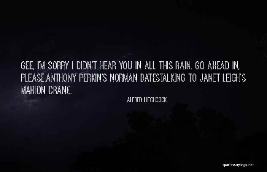 Perkin Quotes By Alfred Hitchcock Perkin Quotes By Alfred Hitchcock