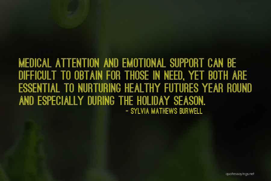 Perkin Quotes By Sylvia Mathews Burwell Perkin Quotes By Sylvia Mathews Burwell