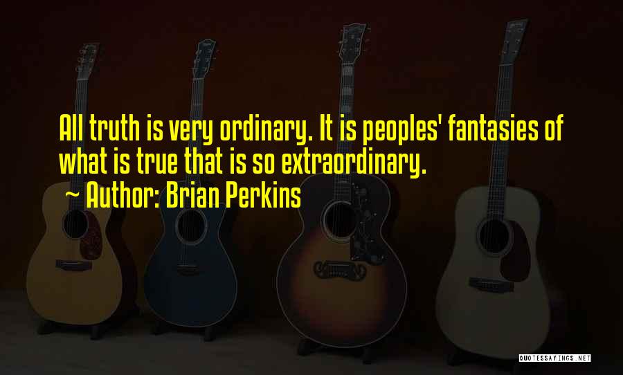 Perkins Quotes By Brian Perkins