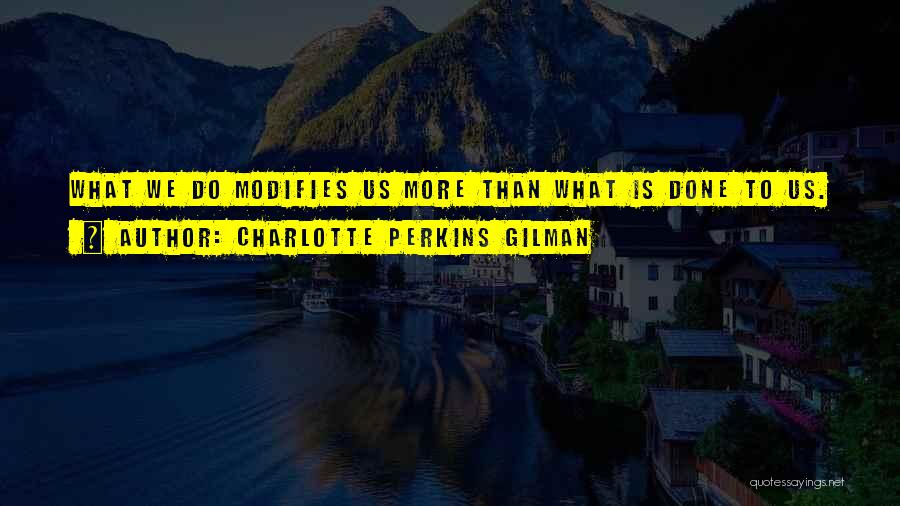 Perkins Quotes By Charlotte Perkins Gilman