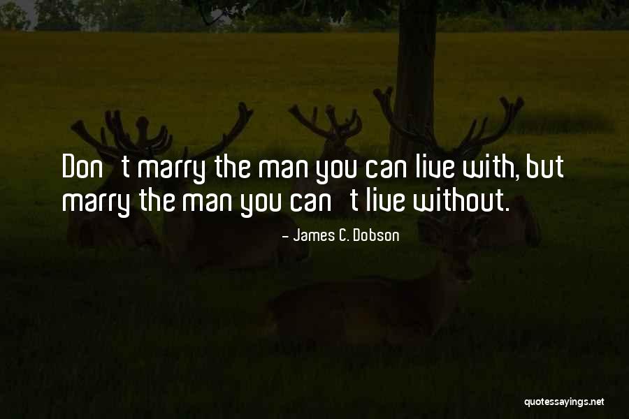 Perko Latches Quotes By James C. Dobson Perko Latches Quotes By James C. Dobson