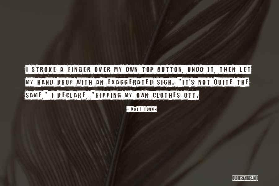 Perkov Sala Quotes By Kate Tough Perkov Sala Quotes By Kate Tough