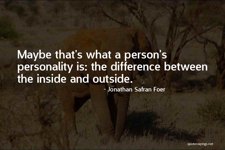 Perks Of Being Wallflower Summary Quotes By Jonathan Safran Foer Perks Of Being Wallflower Summary Quotes By Jonathan Safran Foer