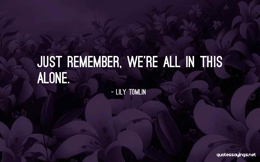 Perl Concatenate Quotes By Lily Tomlin Perl Concatenate Quotes By Lily Tomlin