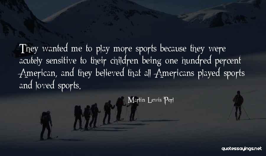 Perl Quotes By Martin Lewis Perl Perl Quotes By Martin Lewis Perl