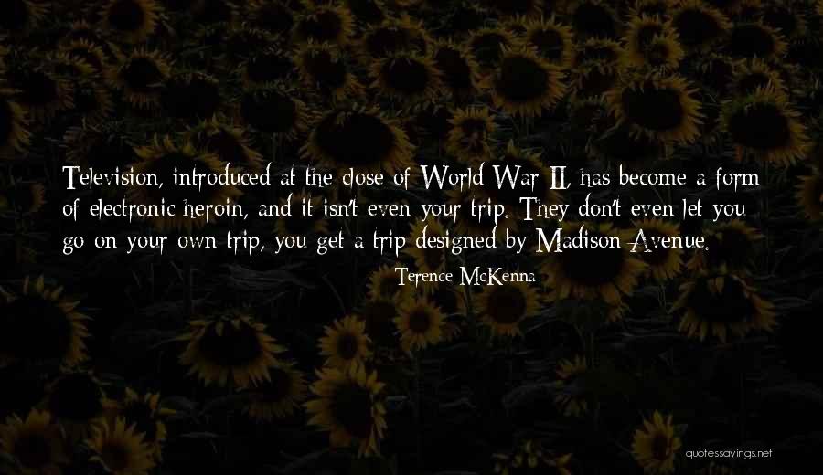Perlaky Dekor Quotes By Terence McKenna Perlaky Dekor Quotes By Terence McKenna