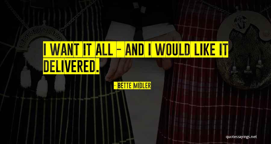 Perlatti And Associates Quotes By Bette Midler Perlatti And Associates Quotes By Bette Midler