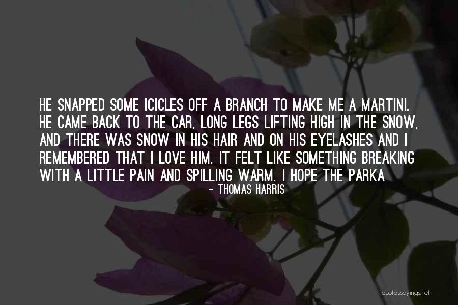 Perlberg House Quotes By Thomas Harris Perlberg House Quotes By Thomas Harris