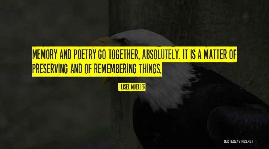 Perlina Coles Quotes By Lisel Mueller Perlina Coles Quotes By Lisel Mueller